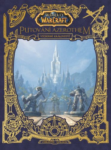 Knjiga World of Warcraft Putování Azerothem Christie Golden