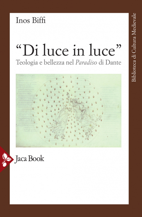 Книга «Di luce in luce». Teologia e bellezza nel Paradiso di Dante Inos Biffi