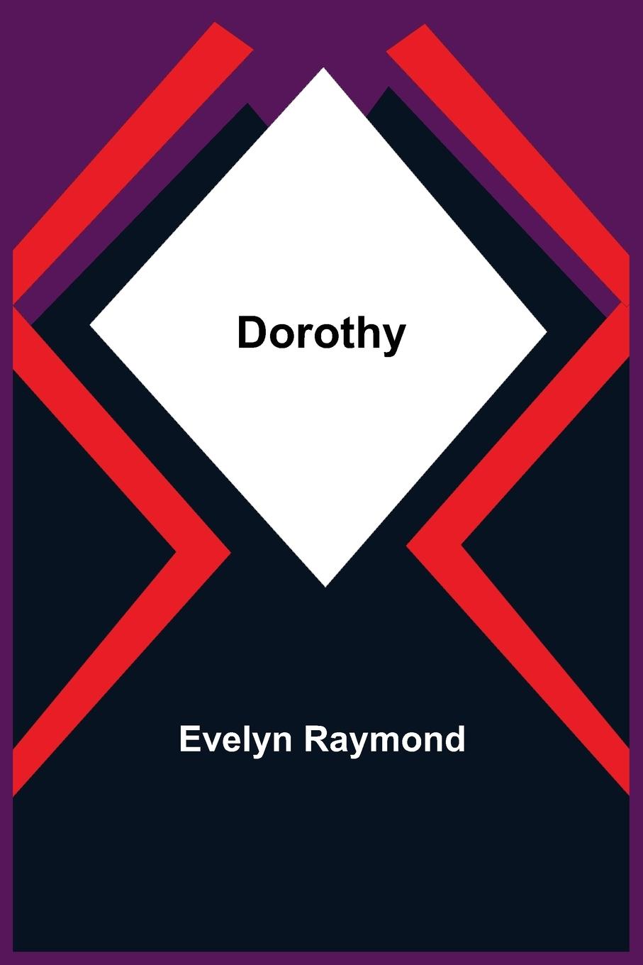 Knjiga Dorothy Evelyn Raymond