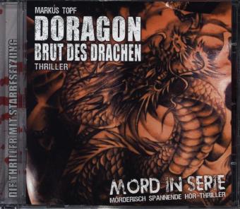 Аудио Doragon - Brut des Drachen, 1 Audio-CD Markus Topf