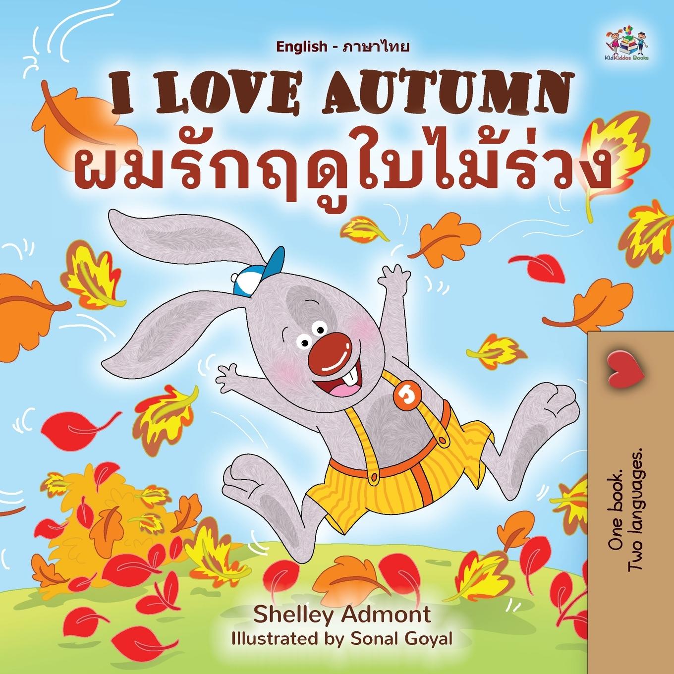 Kniha I Love Autumn (English Thai Bilingual Book for Kids) Kidkiddos Books