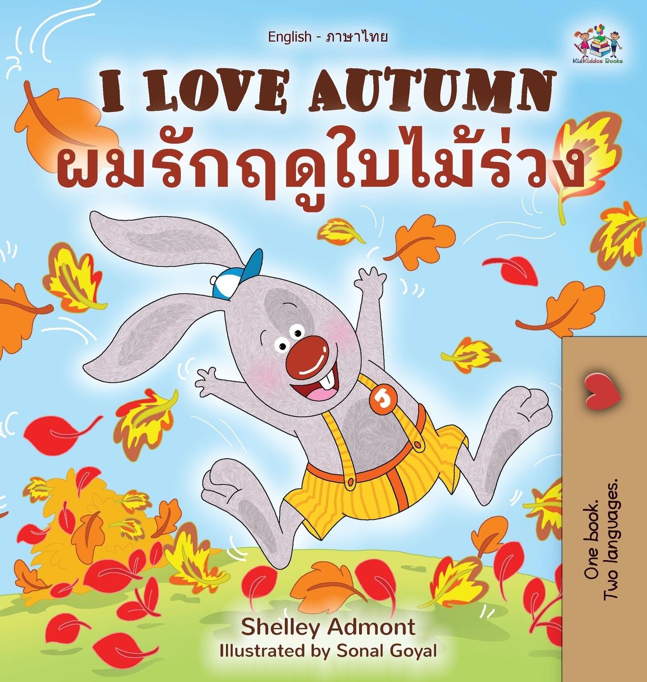 Kniha I Love Autumn (English Thai Bilingual Book for Kids) Kidkiddos Books