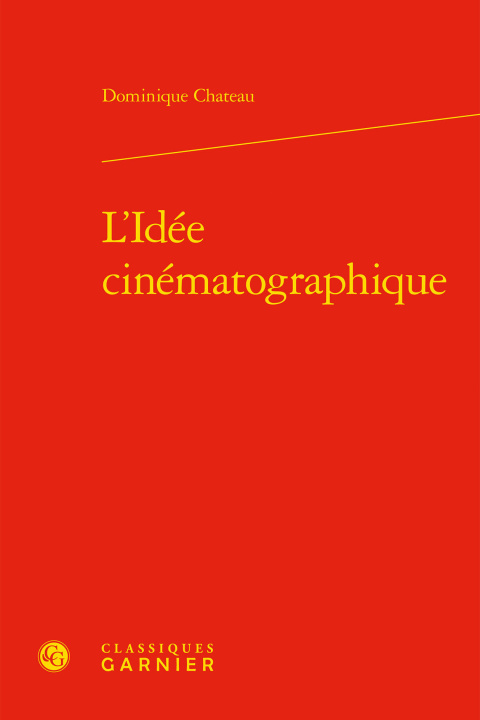 Knjiga L'Idée cinématographique Chateau dominique