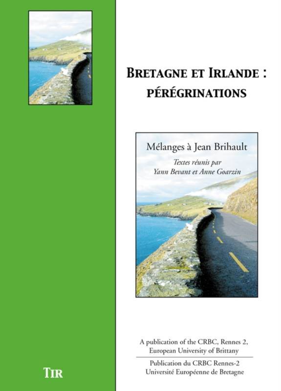 Kniha Bretagne et Irlande, pérégrinations - mélanges à Jean Brihault 