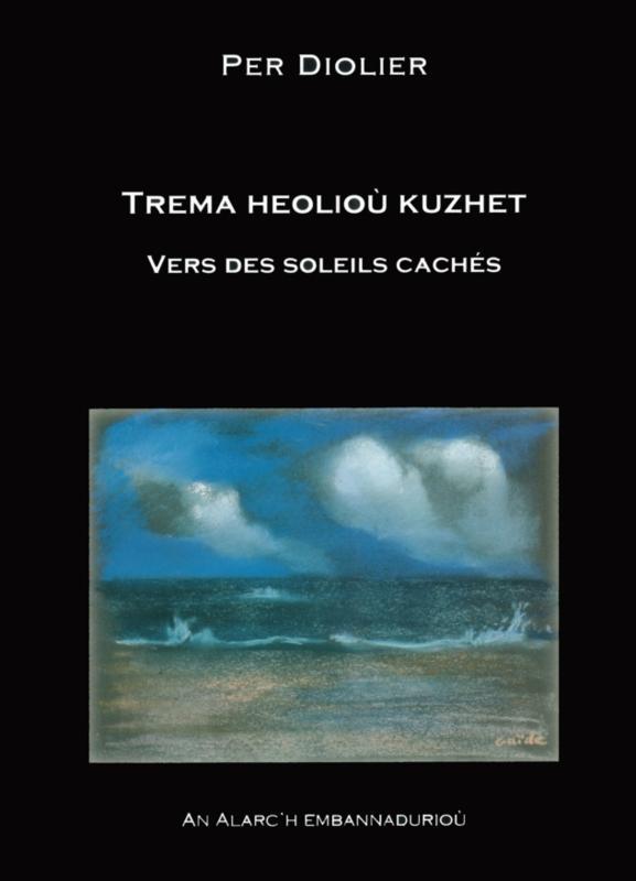Knjiga Trema heolioù kuzhet Diolier
