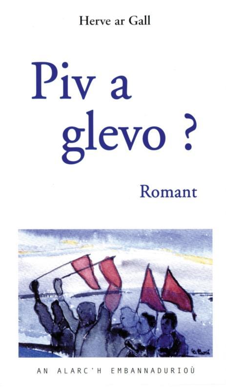 Knjiga Piv a glevo ? - [romant] Ar Gall