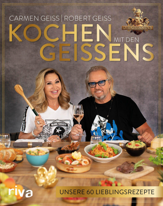 Kniha Kochen mit den Geissens Robert Geiss
