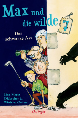 Kniha Max und die wilde 7 1. Das schwarze Ass Winfried Oelsner