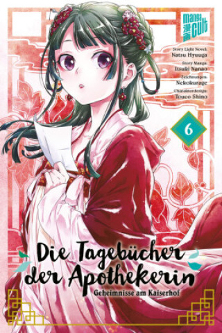 Livro Die Tagebücher der Apothekerin - Geheimnisse am Kaiserhof 6 Itsuki Nanao