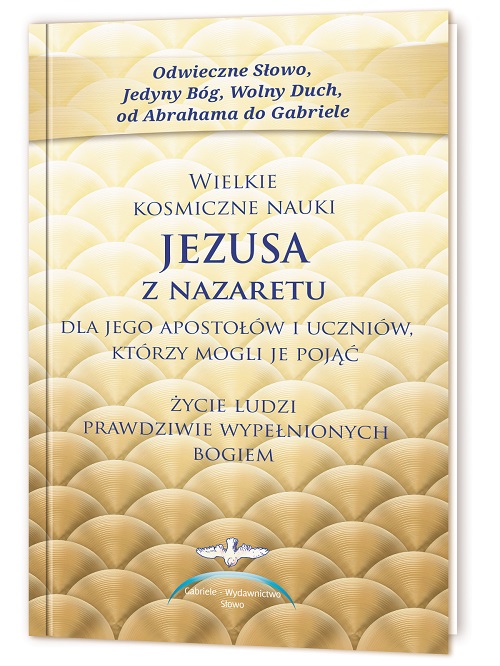 Kniha Wielkie kosmiczne nauki Jezusa z Nazaretu Gabriele