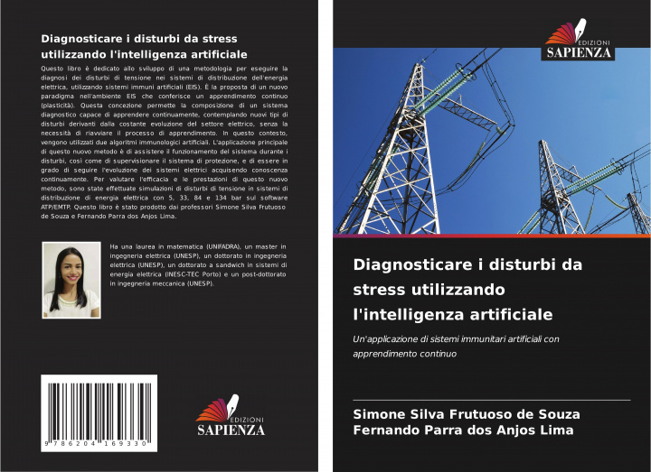 Könyv Diagnosticare i disturbi da stress utilizzando l'intelligenza artificiale Fernando Parra Dos Anjos Lima