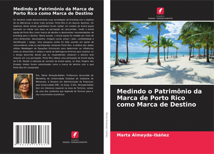 Kniha Medindo o Patrimonio da Marca de Porto Rico como Marca de Destino 
