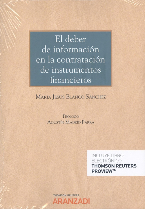 Carte EL DEBER DE INFORMACIÓN EN LA CONTRATACIÓN DE INSTRUMENTOS FINANCIEROS MARIA JESUS BLANCO SANCHEZ