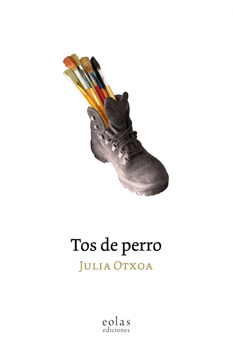 Книга Tos de perro JULIA OTXOA