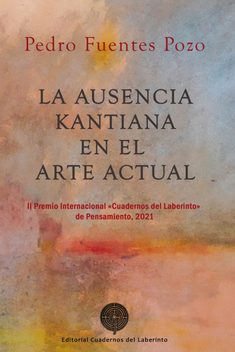 Carte La ausencia kantiana en el arte actual PEDRO FUENTES POZO