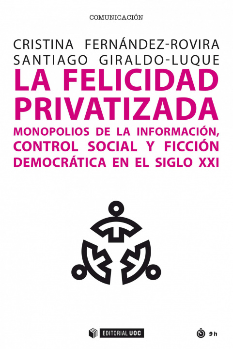 Kniha La felicidad privatizada CRISTINA FERNANDEZ-ROVIRA