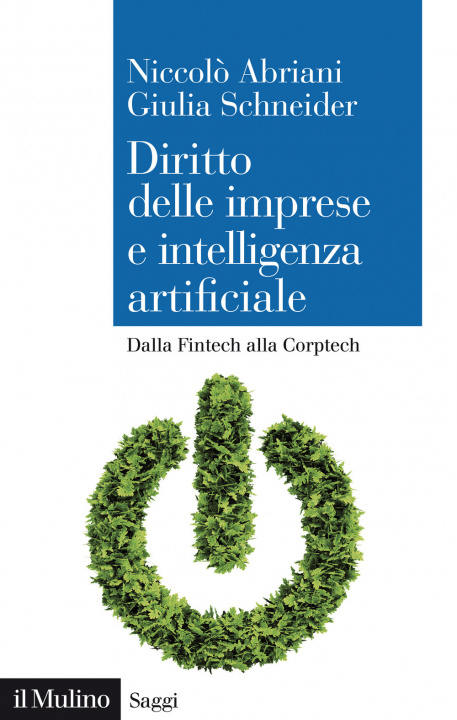 Kniha Diritto delle imprese e intelligenza artificiale. Dalla Fintech alla Corptech Niccolò Abriani