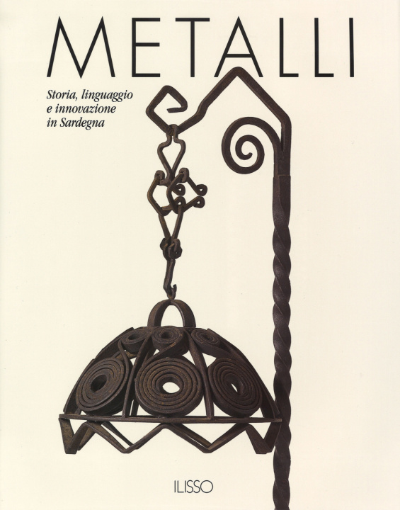 Kniha Metalli. Storia, linguaggio e innovazione in Sardegna 