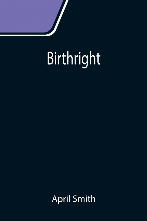Knjiga Birthright April Smith