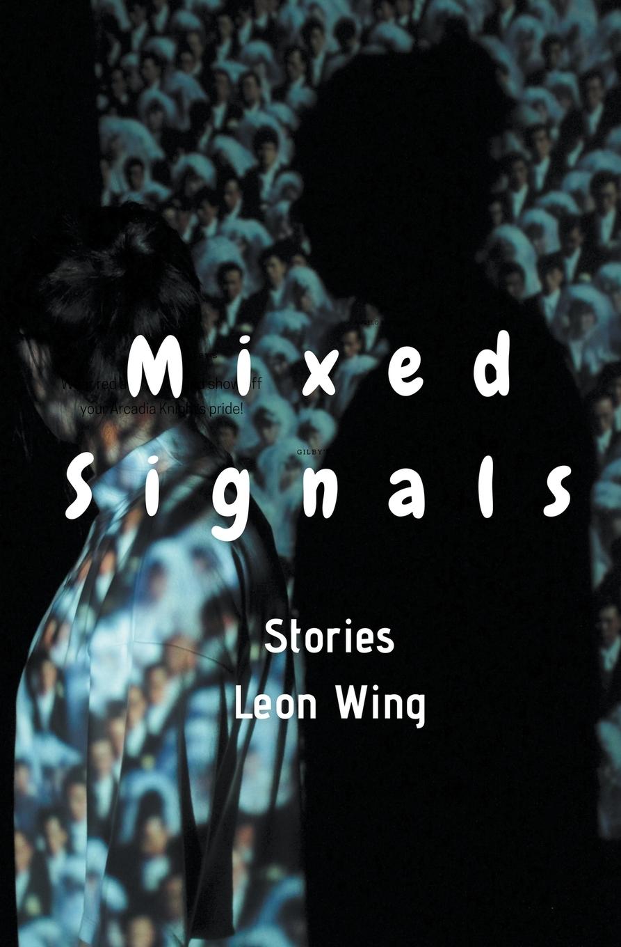 Kniha Mixed Signals Leon Wing