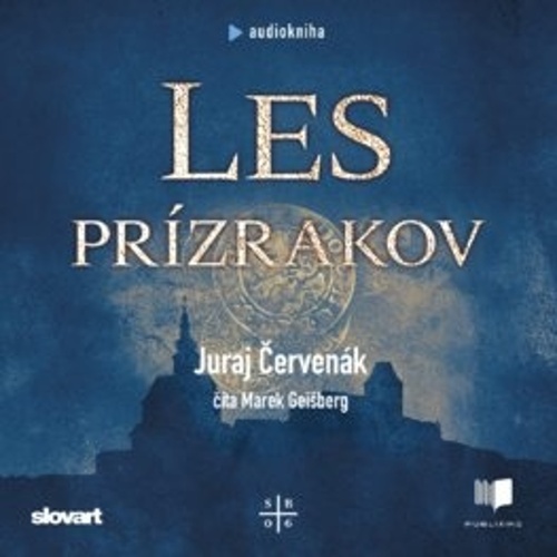 Аудио Les prízrakov Juraj Červenák