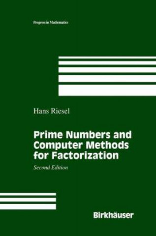 Knjiga Prime Numbers and Computer Methods for Factorization Hans Riesel