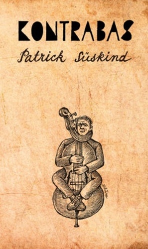 Buch Kontrabas Patrick Suskind