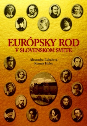 Könyv Európsky rod v slovenskom svete Roman Holec