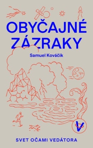 Knjiga Obyčajné zázraky Samuel Kováčik