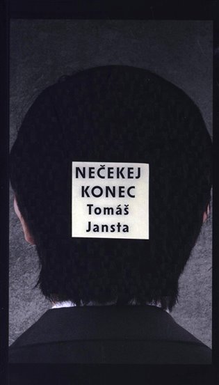 Könyv Nečekej konec Tomáš Jansta