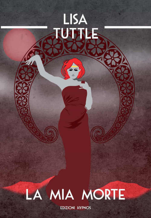 Knjiga mia morte Lisa Tuttle