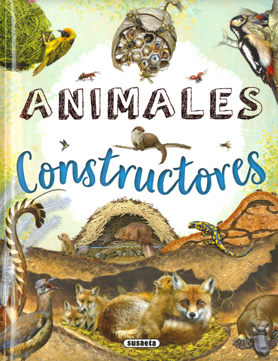 Knjiga Animales constructores SUSAETA