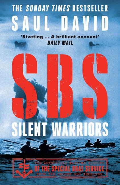 Carte SBS - Silent Warriors Saul David