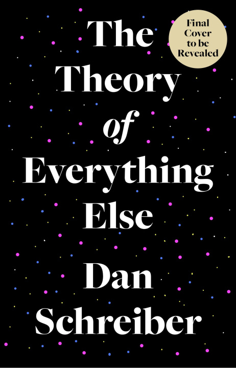 Kniha Theory of Everything Else Dan Schreiber