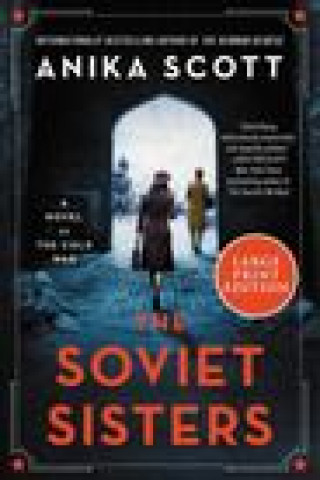 Boek The Soviet Sisters: A Novel of the Cold War Scott