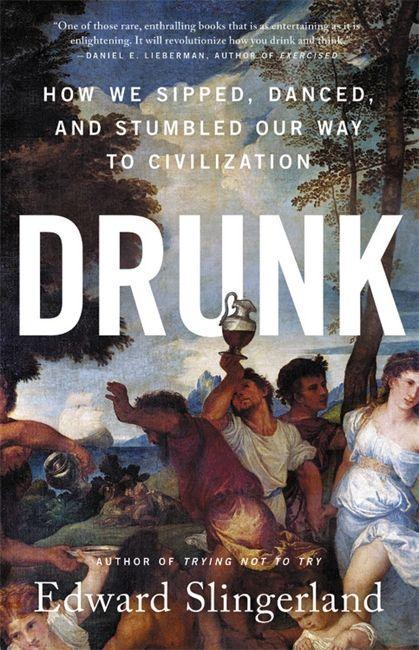 Kniha Drunk Edward Slingerland