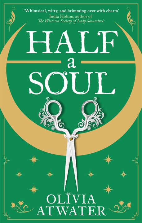 Könyv Half a Soul Olivia Atwater