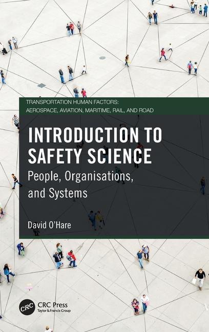 Kniha Introduction to Safety Science O'Hare