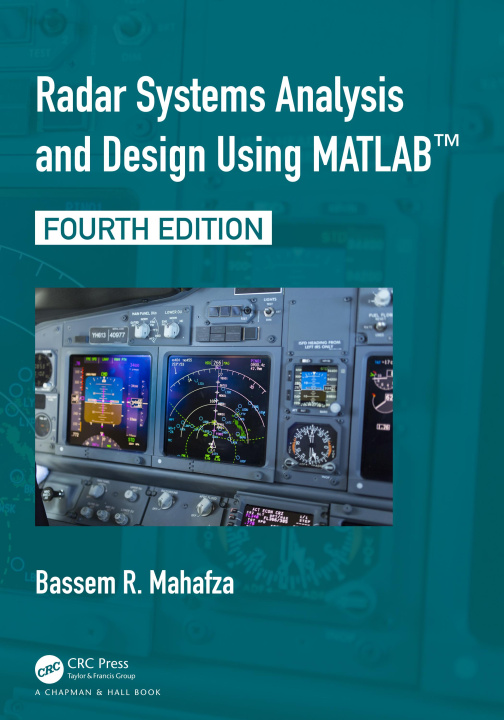 Könyv Radar Systems Analysis and Design Using MATLAB (R) Bassem R. Mahafza