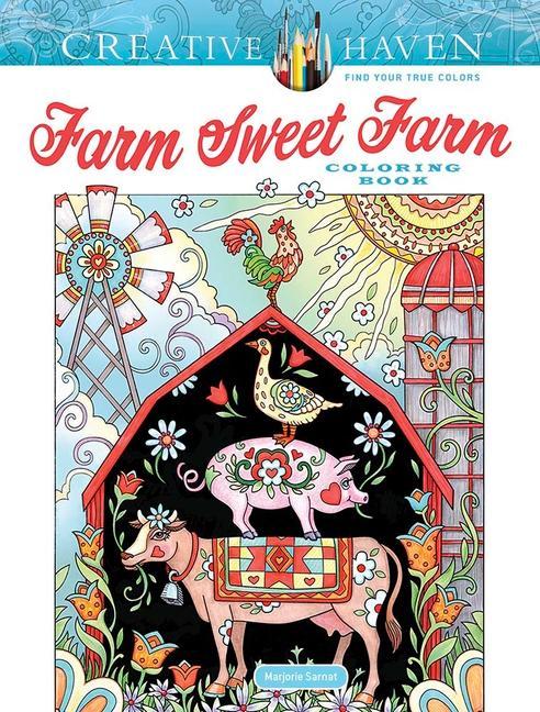 Book Creative Haven Farm Sweet Farm Coloring Book Marjorie Sarnat