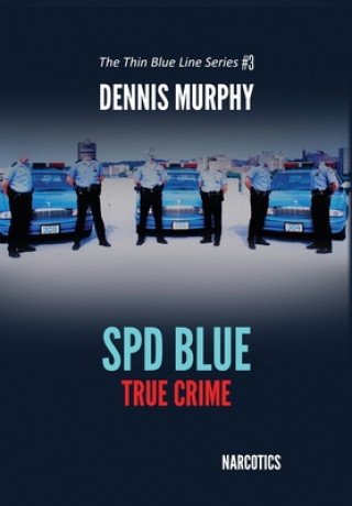 Buch SPD Blue - True Crime Dennis Murphy