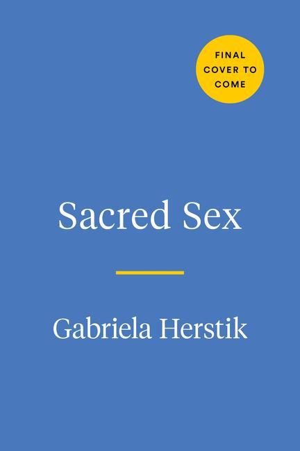 Книга Sacred Sex 