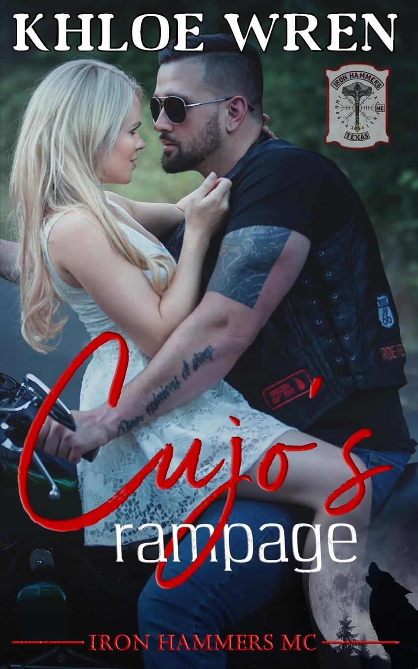 Knjiga Cujo's Rampage Khloe Wren