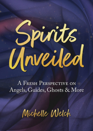 Kniha Spirits Unveiled 