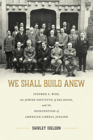Kniha We Shall Build Anew 