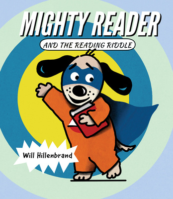 Knjiga Mighty Reader and the Reading Riddle Hillenbrand