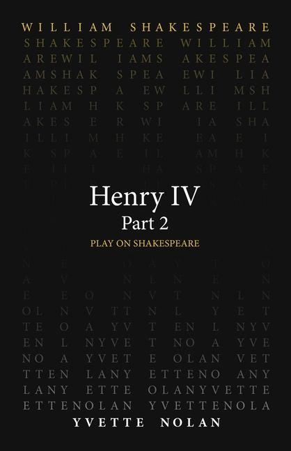 Knjiga Henry IV Part 2 Yvette Nolan