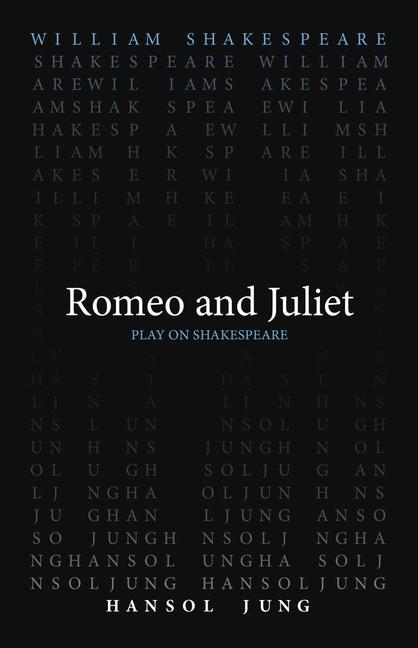 Kniha Romeo and Juliet Hansol Jung