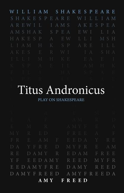 Książka Titus Andronicus Amy Freed
