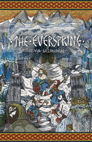 Knjiga The Everspring 